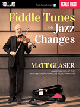 BERKLEE PRESS FIDDLE Tunes On Jazz Changes By Matt Glaser Audio Access Included