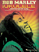 HAL LEONARD BOB Marley For Ukulele Strum & Sing 20 Reggae Songs