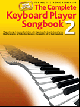 WISE PUBLICATIONS THE Complete Keyboard Player Songbook 2