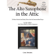 CARL FISCHER THE Alto Saxophone In The Attic 20 Short Recital Pieces By John Walker