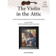 CARL FISCHER THE Violin In The Attic 20 Short Recital Pieces By John Walker