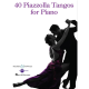 BOOSEY & HAWKES 40 Piazzolla Tangos For Piano