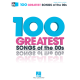 HAL LEONARD 100 Greatest Songs Of The 00s For Piano Vocal Guitar
