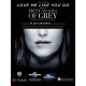 HAL LEONARD LOVE Me Like You Do From Fifty Shades Of Grey Recorded By Ellie Goulding