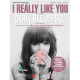 HAL LEONARD I Really Like You Recorded By Carly Rae Jepsen For Piano Vocal Guitar