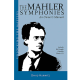 HAL LEONARD MAHLER Symphonies - Owner's Manual Unlocking The Masters Series No. 2