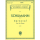 G SCHIRMER SCHUMANN Carnaval Op. 9 Piano Solo