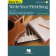 HAL LEONARD HOW To Write Your First Song By Dr. Dave Walker