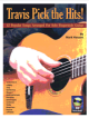 MUSIC SALES AMERICA TRAVIS Pick The Hits! By Mark Hanson Cd Included