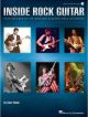 HAL LEONARD INSIDE Rock Guitar Four Decades Of The Greatest Electric Rock Guitarists