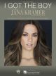WARNER PUBLICATIONS I Got The Boy Recorded By Jana Kramer For Piano/vocal/guitar