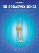 HAL LEONARD 101 Broadway Songs For Trumpet
