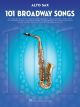 HAL LEONARD 101 Broadway Songs For Alto Sax