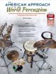 ALFRED AN American Approach To World Percussion By Tom Teasley (book With Dvd)