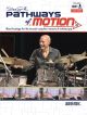 HUDSON MUSIC PATHWAYS Of Motion By Steve Smith