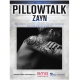 BMG CHRYSALIS PILLOWTALK Recorded By Zayn Sheet Music For Piano/vocal/guitar