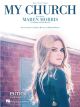 BMG CHRYSALIS MY Church Recorded By Maren Morris For Piano/vocal/guitar