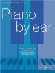 FABER MUSIC PIANO By Ear By Lucinda Mackworth-young
