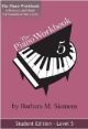 A BARBARA SIEMENS THE Piano Workbook Level 5 By Barbara M. Siemens, 2015 Edition