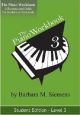 A BARBARA SIEMENS THE Piano Workbook Level 3 By Barbara M. Siemens, 2015 Edition