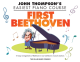 WILLIS MUSIC JOHN Thompson's Easiest Piano Course First Beethoven