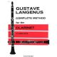CARL FISCHER GUSTAVE Langenus Complete Method For The Clarinet Part 1