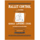 STONE PERCUSSION LLC MALLET Control For Xylophone Updated Edition By George Lawrence Stone