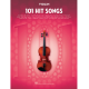 HAL LEONARD 101 Hit Songs For Violin