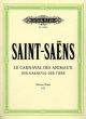 EDITION PETERS SAINT-SAENS Le Carnaval Des Animaux Version For Two Pianos Four Hands