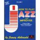 JAMEY AEBERSOLD VOLUME 1 Jazz: How To Play & Improvise Play-a-long Book & Record Set