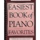 MUSIC SALES AMERICA EASIEST Book Of Piano Favorites