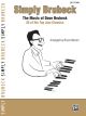 ALFRED SIMPLY Brubeck Composed By Dave Brubeck Arranged By Bruce Nelson Easy Piano