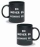 MUSIC TREASURES CO. B# Never Bb Always B Natural 11oz. Black Ceramic Coffee Mug