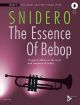 ADVANCE MUSIC THE Essence Of Bebop For Trumpet By Jim Snidero