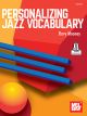 MEL BAY DAVY Mooney Personalizing Jazz Vocabulary For Guitar Method With Online Audio