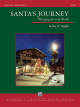 BELWIN SANTA'S Journey By Roy W.kaighin Alfred Concert Band