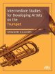 MEREDITH MUSIC INTERMEDIATE Studies For Developing Artists On The Trumpet By Howard Hilliard