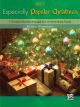 ALFRED ESPECIALLY Popular Christmas Book 3 By Dennis Alexander