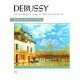 ALFRED CLAUDE Debussy An Introduction To His Piano Music Selected Piano Solos