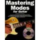 MUSIC SALES AMERICA MASTERING Modes For Guitar By Ed Lozano & Joe Dineen Includes Cd