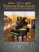 ALFRED EXPLORING Piano Classics Technique Level 6 By Nancy Bachus, Late Intermediate