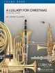 CURNOW MUSIC PRESS A Lullaby For Christmas (conventry Carol) Arranged By James Curnow
