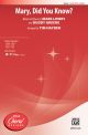 ALFRED MARK Lowry & Buddy Greene Mary Did You Know For Satb Choral