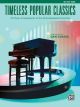 ALFRED TIMELESS Popular Classics For Big Note Piano Solo Arranged By Dan Coates