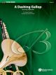 BELWIN A Dashing Gallop Featuring Jingle Bells Arranged By Patrick Roszell