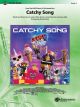 BELWIN CATCHY Song From The Lego Movie 2: The Second Part Arranged By Michael Story