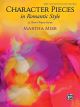 ALFRED CHARACTER Pieces In Romantic Style Book 1 By Martha Mier For Piano Solo