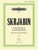 EDITION PETERS SKRJABIN Selected Piano Works Iv Mazurkas Opp.3,25,40