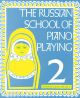 BOOSEY & HAWKES THE Russian School Of Piano Playing Book 2 By A. Nikolaev