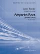 BOOSEY & HAWKES AMPARITO Roca Composed By Jaime Texidor For Concert Band Level 3
